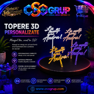 Topere 3D Personalizate